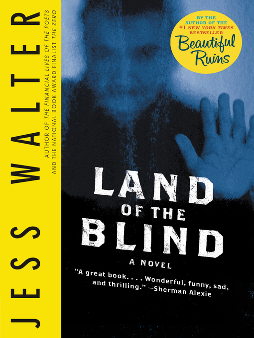 Title details for Land of the Blind by Jess Walter - Wait list